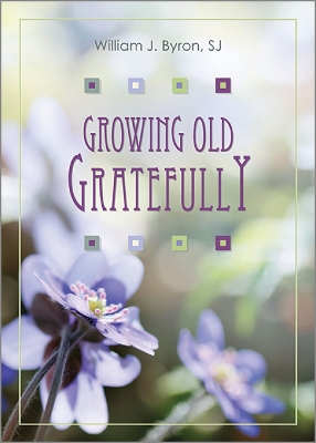 Book cover for Growing Old Gratefully