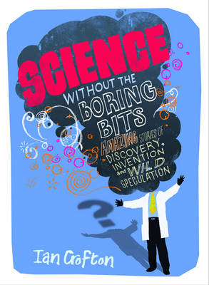 Book cover for Science Without the Boring Bits
