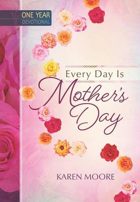 Book cover for Every Day Is Mother's Day