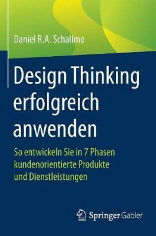 Cover of Design Thinking Erfolgreich Anwenden