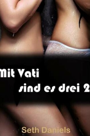Cover of Mit Vati Sind Es Drei 2