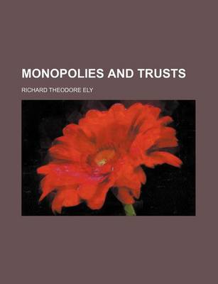 Book cover for Monopolies and Trusts