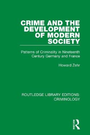 Cover of Crime and the Development of Modern Society