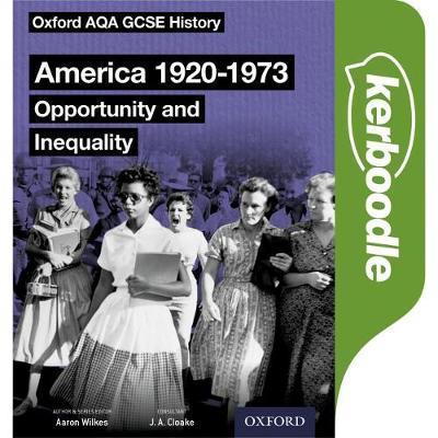Book cover for Oxford AQA GCSE History: America 1920-1973 Kerboodle Book
