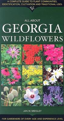 Cover of All about Georgia Wildflowers