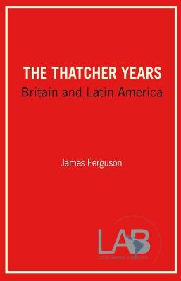 Book cover for The Thatcher Years