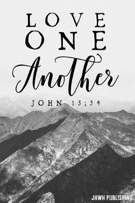 Book cover for Love One Another John 13