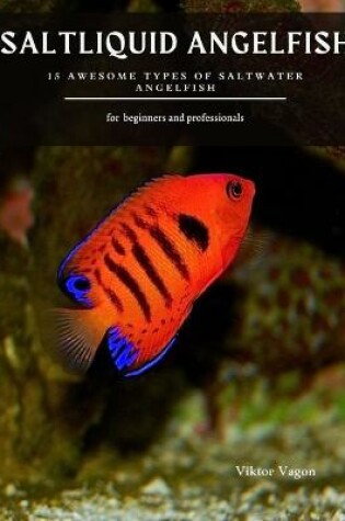 Cover of Saltliquid Angelfish