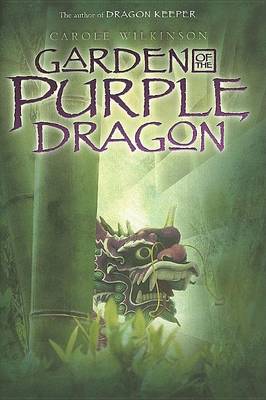 Cover of Garden of the Purple Dragon