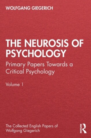 Cover of The Neurosis of Psychology