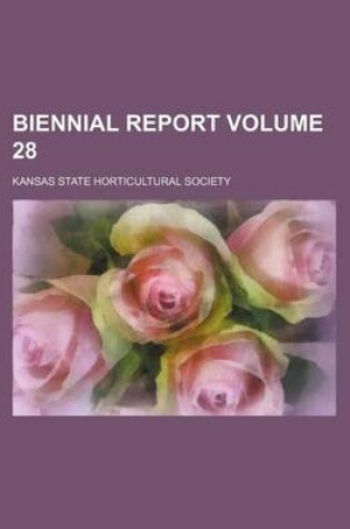 Cover of Biennial Report Volume 28