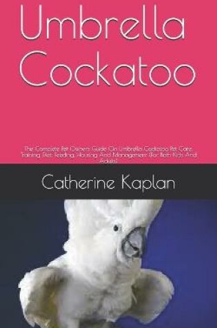 Cover of Umbrella Cockatoo