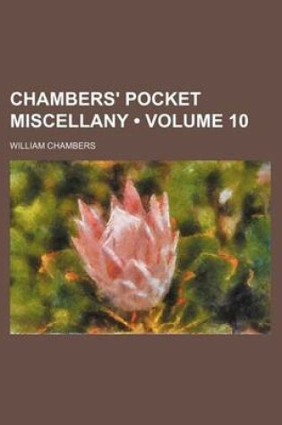 Cover of Chambers' Pocket Miscellany (Volume 10)