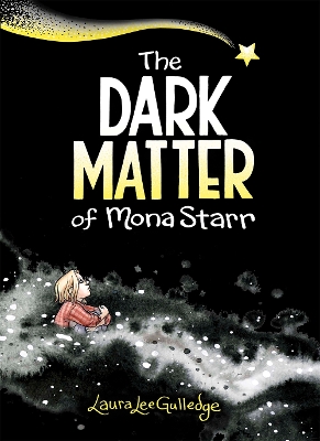 Book cover for The Dark Matter of Mona Starr