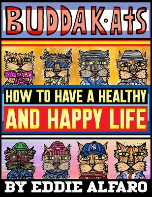 Book cover for How to Have a Healthy and Happy Life