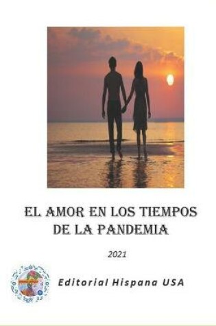 Cover of El Amor en los Tiempos de la Pandemia