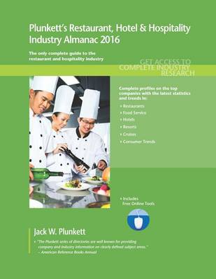 Book cover for Plunkett's Restaurant, Hotel & Hospitality Industry Almanac 2016