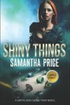 Book cover for Shiny Things LARGE PRINT