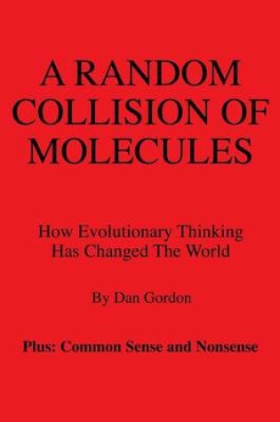 Cover of A Random Collision of Molecules