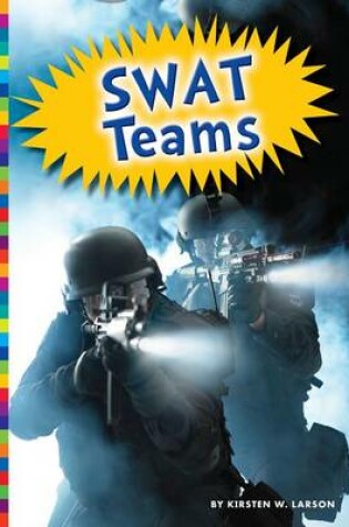 Cover of Swat Teams