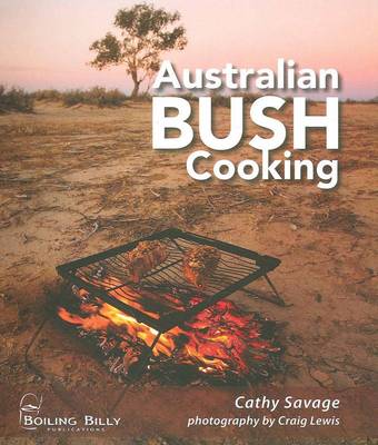 Book cover for Australian Bush Cooking  Spiral