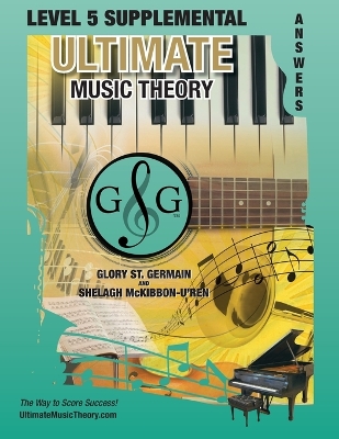 Cover of LEVEL 5 Supplemental Answer Book - Ultimate Music Theory