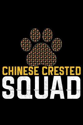 Book cover for Chinese Crested Squad