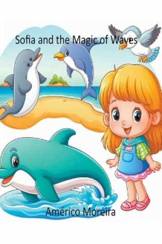 Cover of Sofia and the Magic of Waves