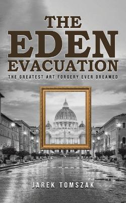 Book cover for The Eden Evacuation