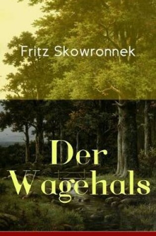 Cover of Der Wagehals