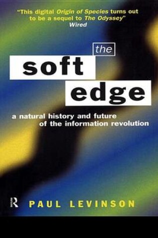 Cover of Soft Edge:Nat Hist&Future Info