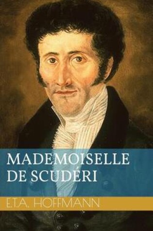 Cover of Mademoiselle de Scudéri