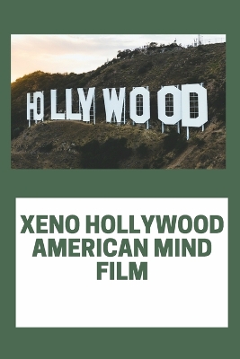 Book cover for Xeno-Hollywood