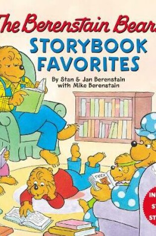 Cover of The Berenstain Bears Storybook Favorites