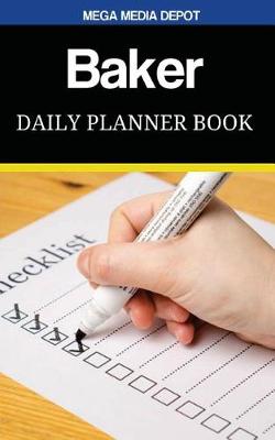 Book cover for Baker Daily Planner Book