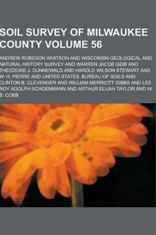 Cover of Soil Survey of Milwaukee County Volume 56