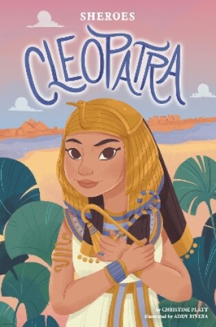 Cover of Sheroes: Cleopatra