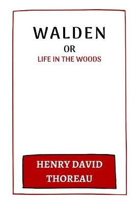 Cover of Walden or Life in the Woods