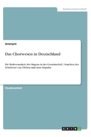 Cover of Das Chorwesen in Deutschland