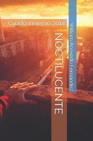 Cover of Noctilucente