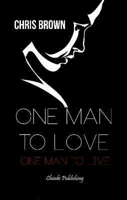 Book cover for One Man to Love, One Man to Live