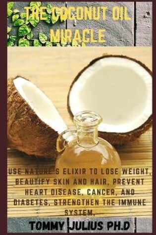 Cover of The Coconut Oil Miracle