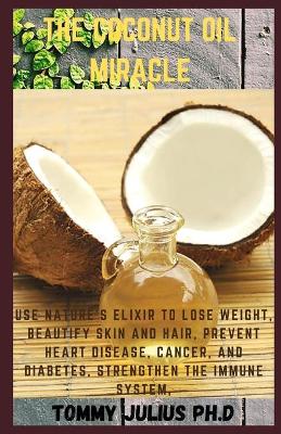 Book cover for The Coconut Oil Miracle