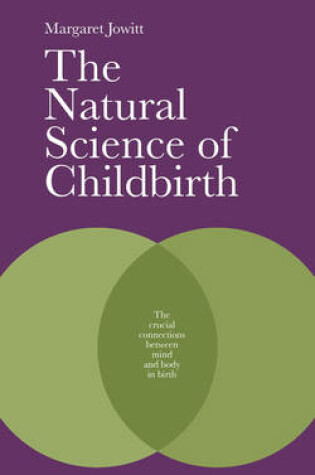 Cover of The Natural Science of Childbirth