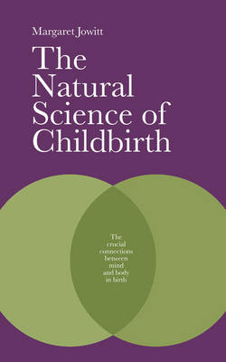 Book cover for The Natural Science of Childbirth