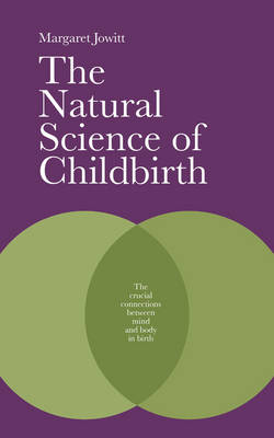 Cover of The Natural Science of Childbirth