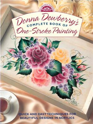 Book cover for Donna Dewberry's Complete Book of One Stroke Painting