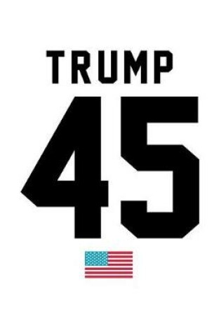 Cover of Trump 45