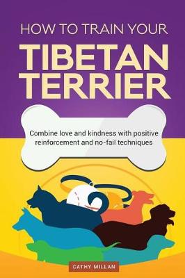 Book cover for How to Train Your Tibetan Terrier (Dog Training Collection)