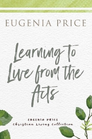 Cover of Learning to Live from the Acts